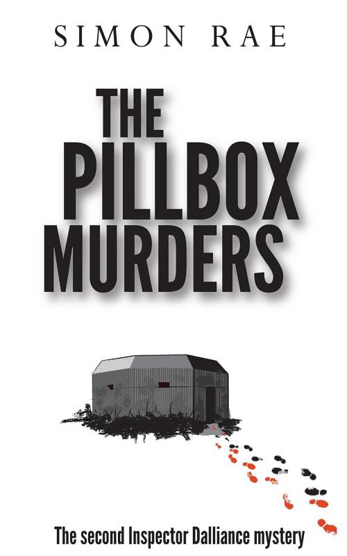 Cover of the book The Pillbox Murders by Simon Rae, Nine Elms Books Ltd