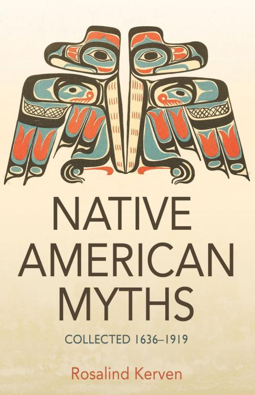 Cover of the book NATIVE AMERICAN MYTHS by Rosalind Kerven, Talking Stone