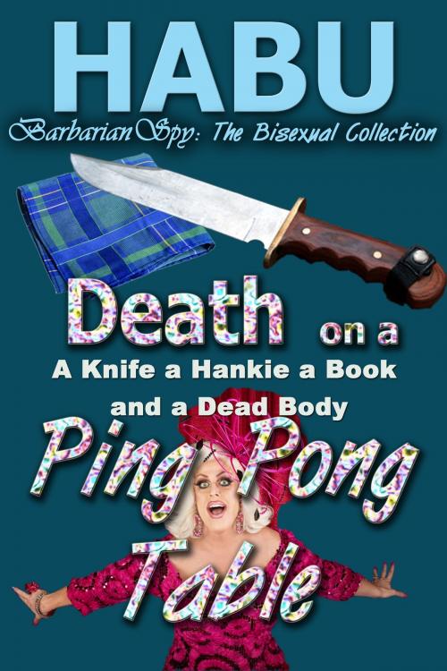 Cover of the book Death on a Ping Pong Table by habu, BarbarianSpy