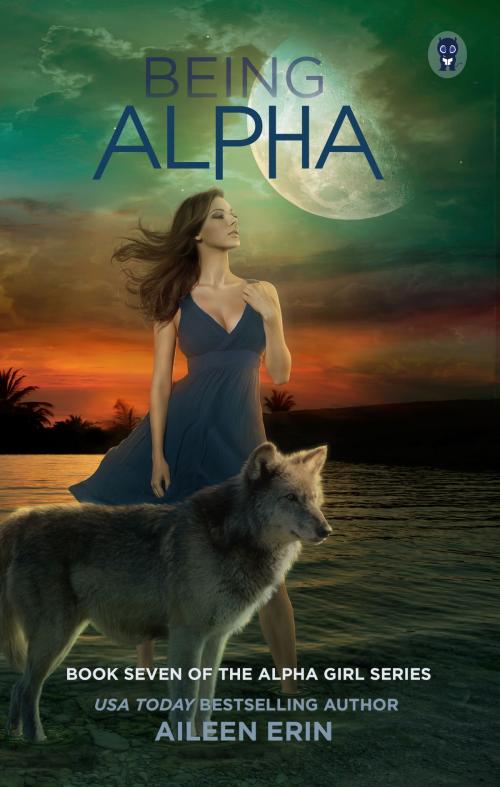 Cover of the book Being Alpha by Aileen Erin, Ink Monster, LLC