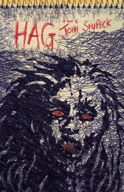 Cover of the book Hag by John Shupeck, Jr., Necro Publications