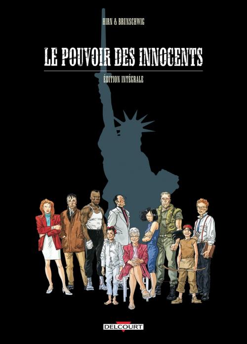 Cover of the book Le Pouvoir des innocents, Cycle I by Luc Brunschwig, Laurent Hirn, Delcourt