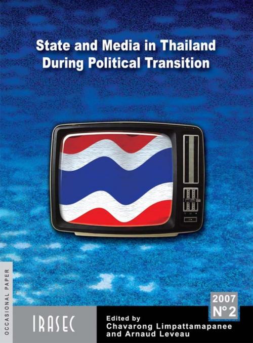 Cover of the book State and Media in Thailand During Political Transition by Collectif, Institut de recherche sur l’Asie du Sud-Est contemporaine