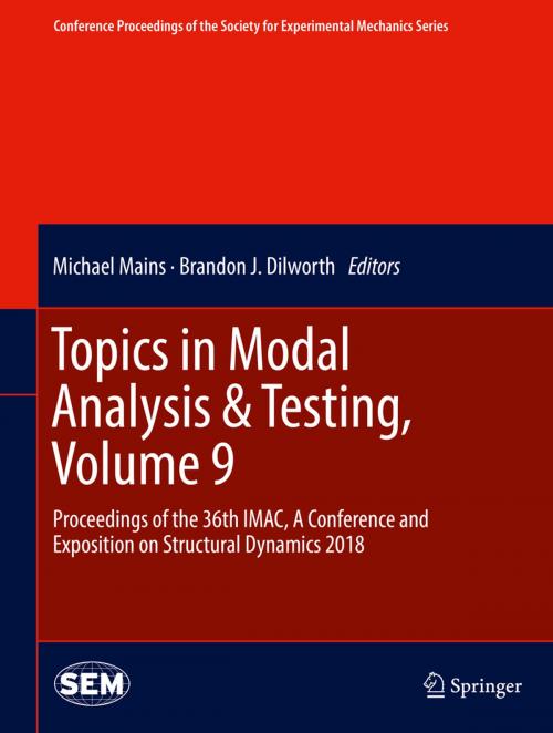 Cover of the book Topics in Modal Analysis & Testing, Volume 9 by , Springer International Publishing