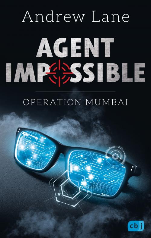 Cover of the book AGENT IMPOSSIBLE - Operation Mumbai by Andrew Lane, cbj