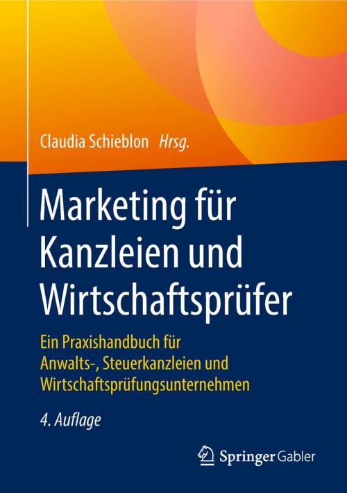 Cover of the book Marketing für Kanzleien und Wirtschaftsprüfer by , Springer Fachmedien Wiesbaden