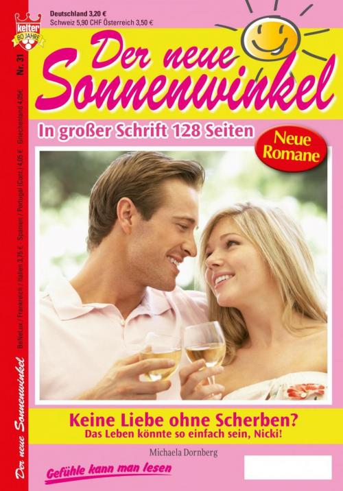 Cover of the book Der neue Sonnenwinkel 31 – Familienroman by Michaela Dornberg, Kelter Media