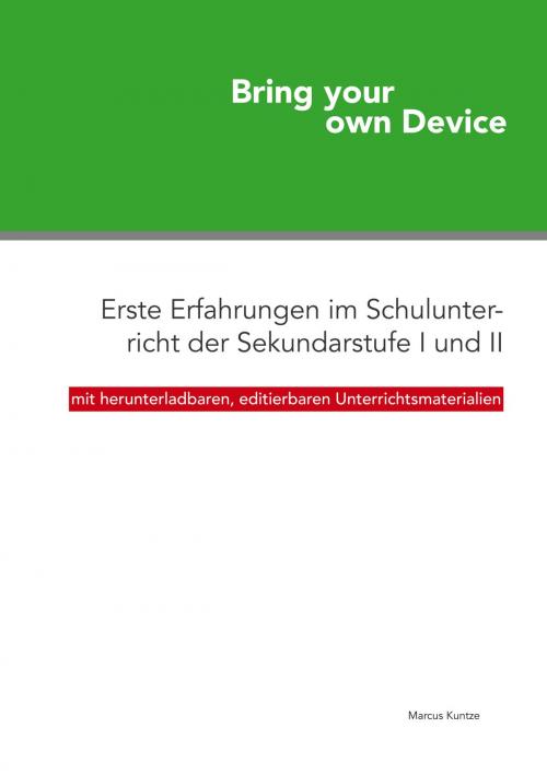 Cover of the book Bring your own Device by Marcus Kuntze, Books on Demand