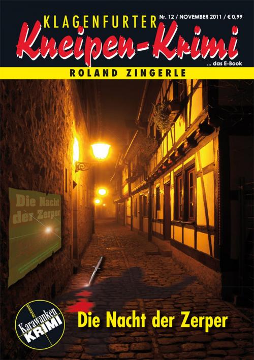 Cover of the book Die Nacht der Zerper by Roland Zingerle, Edition Z