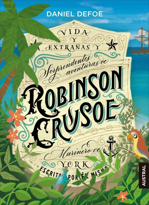 Cover of the book Robinson Crusoe by Daniel Defoe, Grupo Planeta