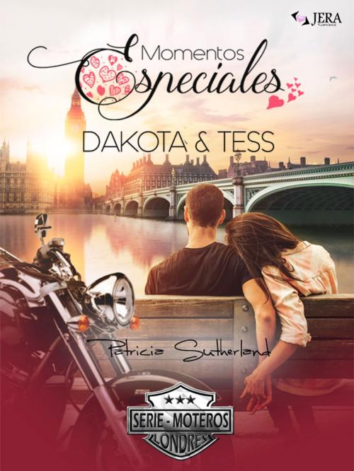 Cover of the book Momentos especiales. Dakota & Tess by Patricia Sutherland, Ediciones Jera