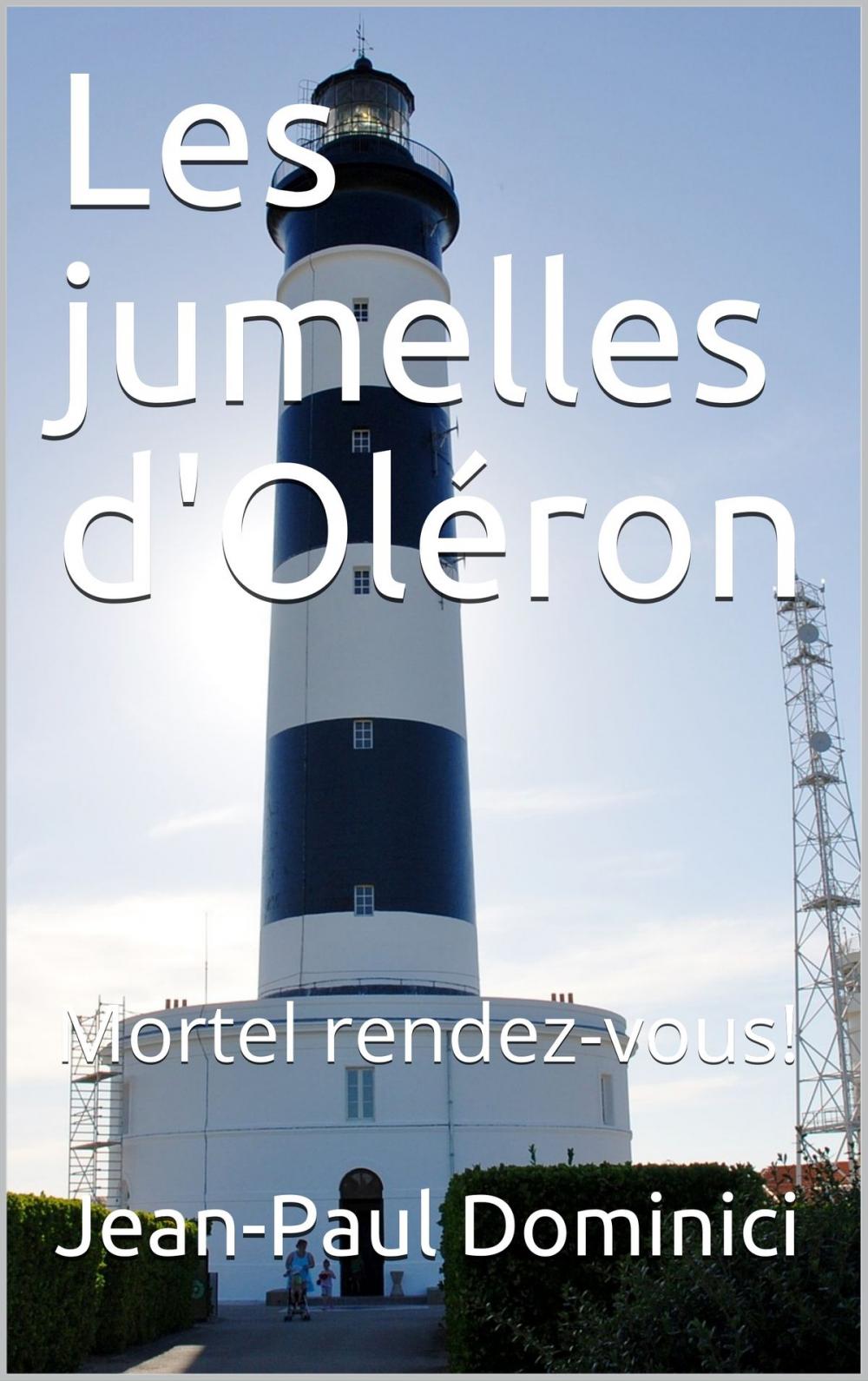 Big bigCover of Les jumelles d'Oléron