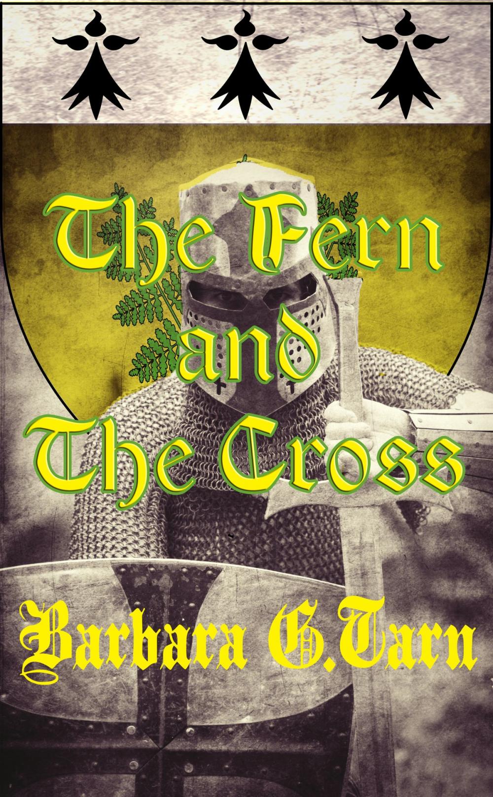 Big bigCover of The Fern and The Cross