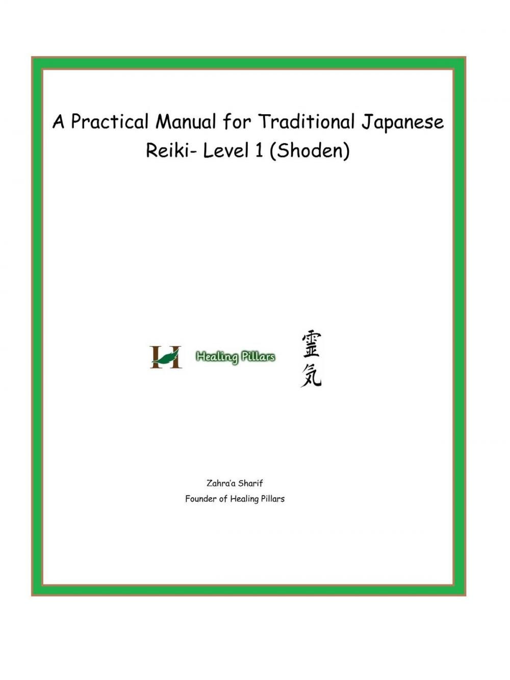 Big bigCover of A Practical Manual for Traditional Japanese Reiki- Level 1 (Shoden)