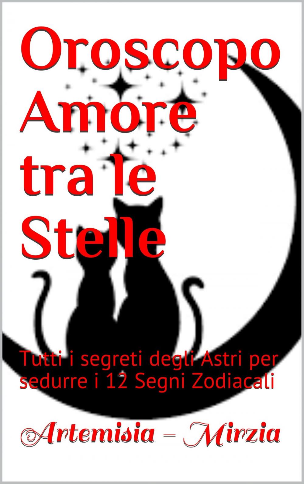 Big bigCover of Oroscopo Amore tra le Stelle