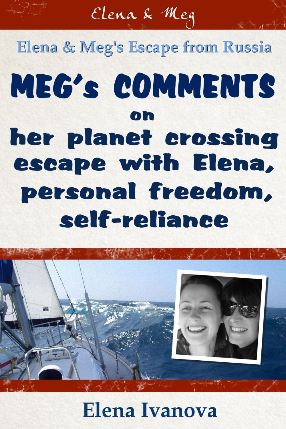 Big bigCover of Elena &amp; Meg's escape from Russia