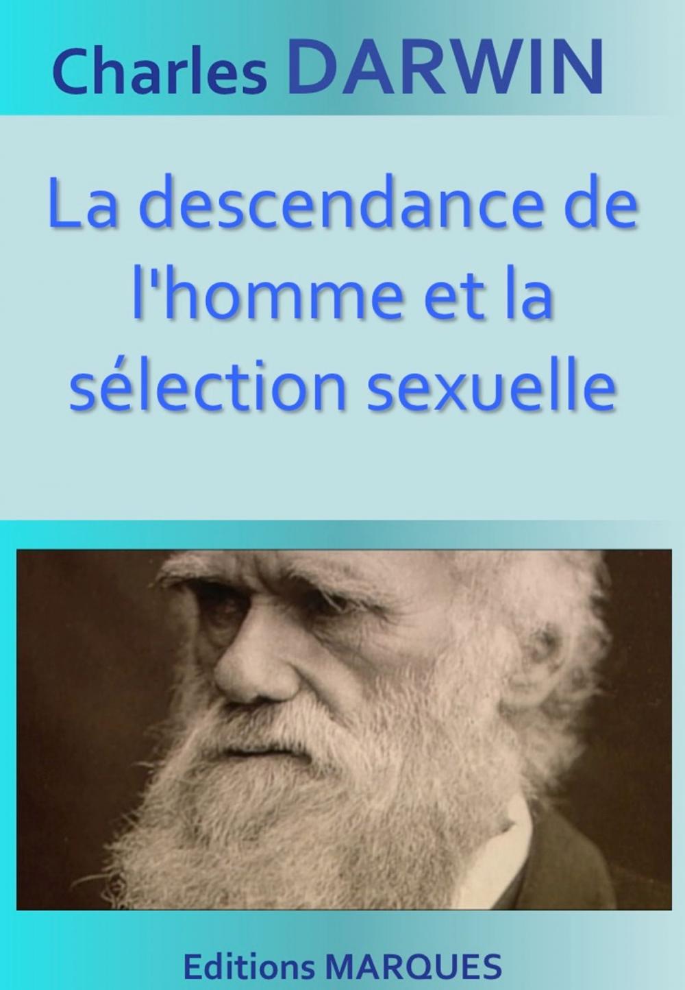 Big bigCover of La descendance de l'homme et la sélection sexuelle