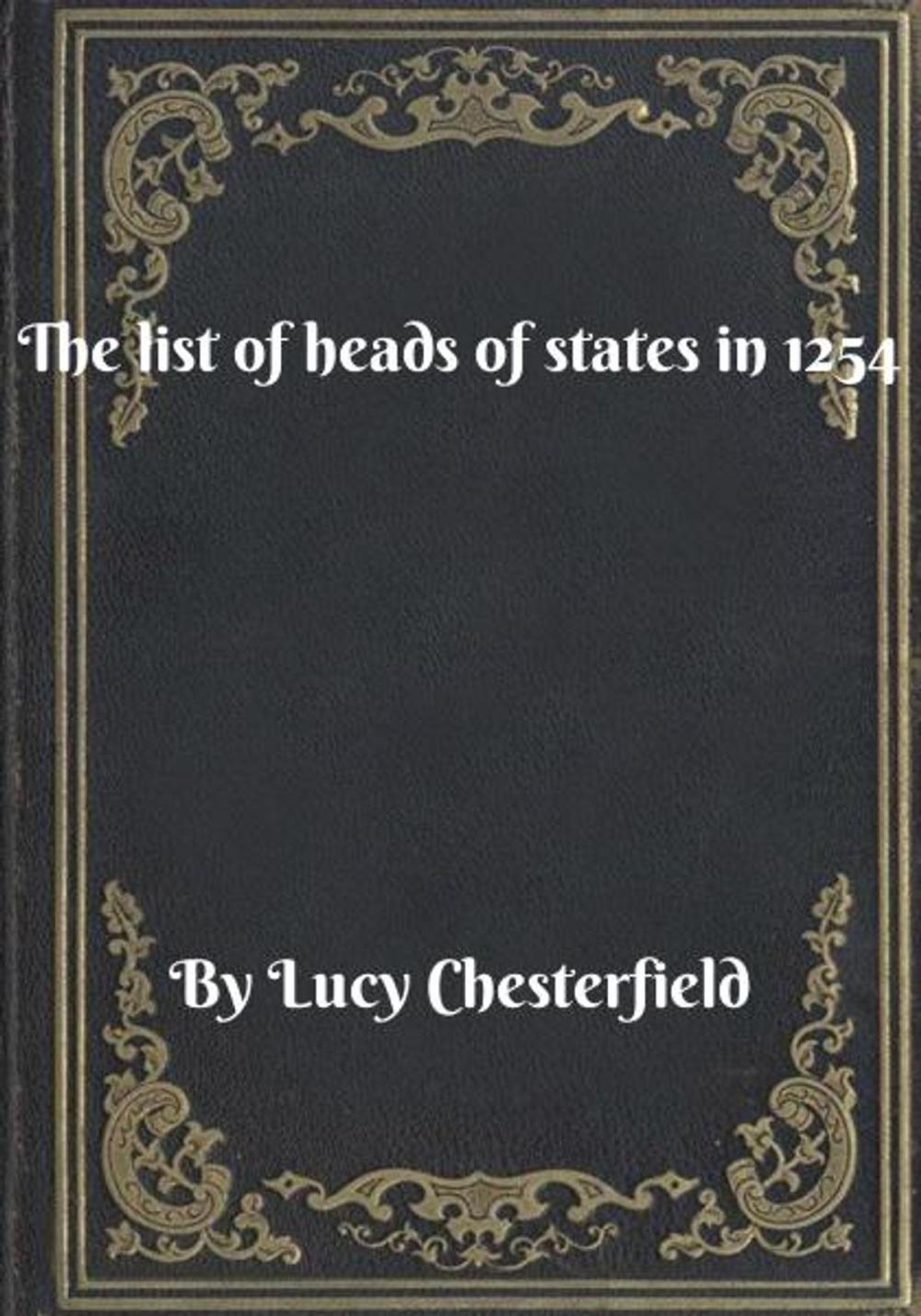 Big bigCover of The list of heads of states in 1254