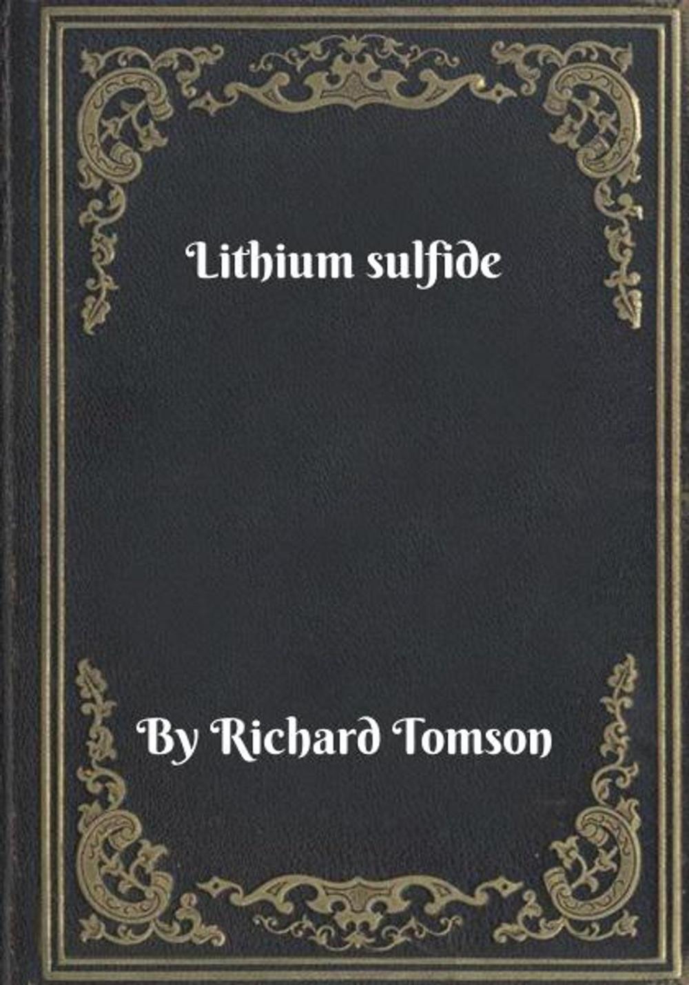 Big bigCover of Lithium sulfide