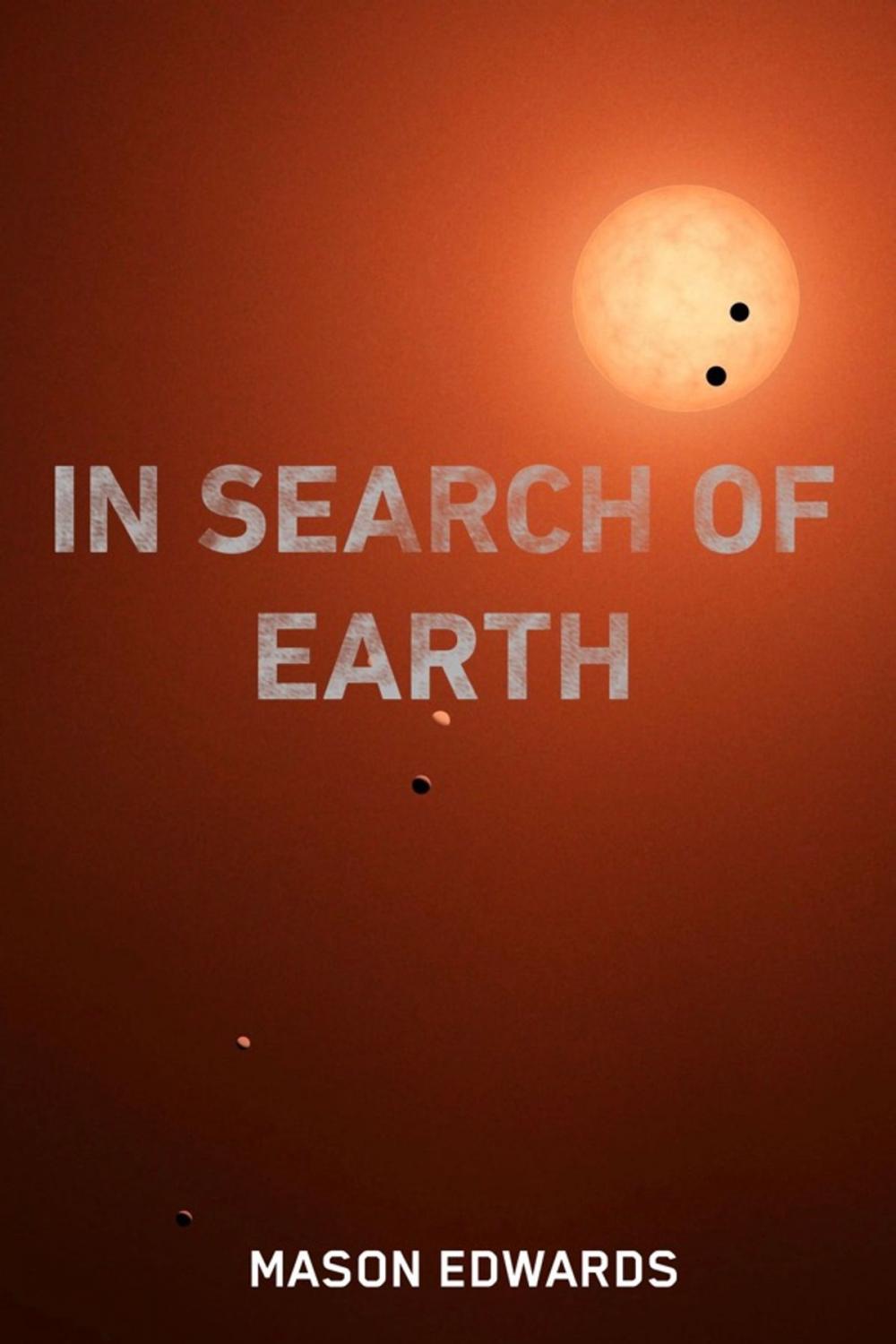 Big bigCover of In Search of Earth