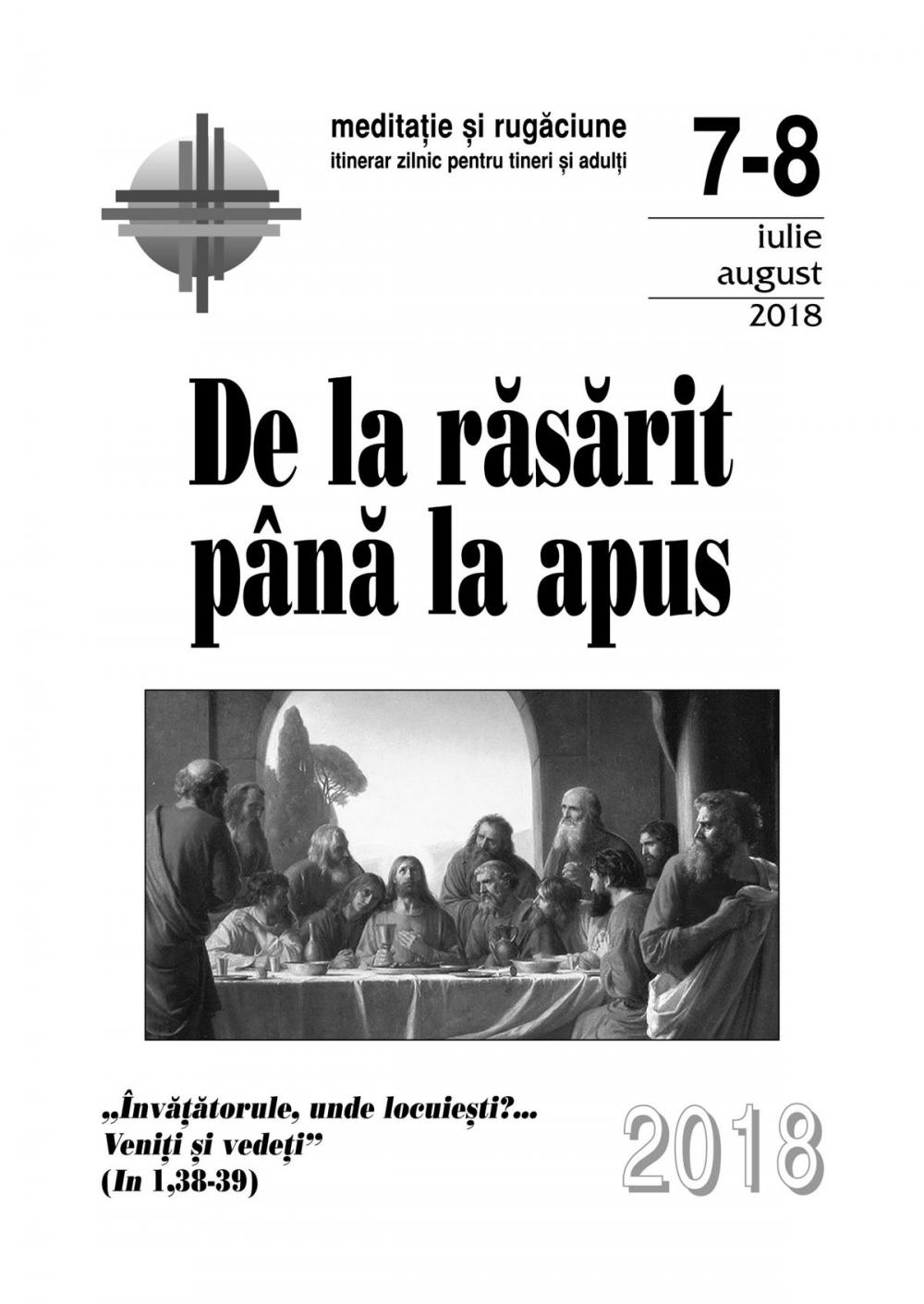 Big bigCover of De la răsărit până la apus: iulie-august 2018