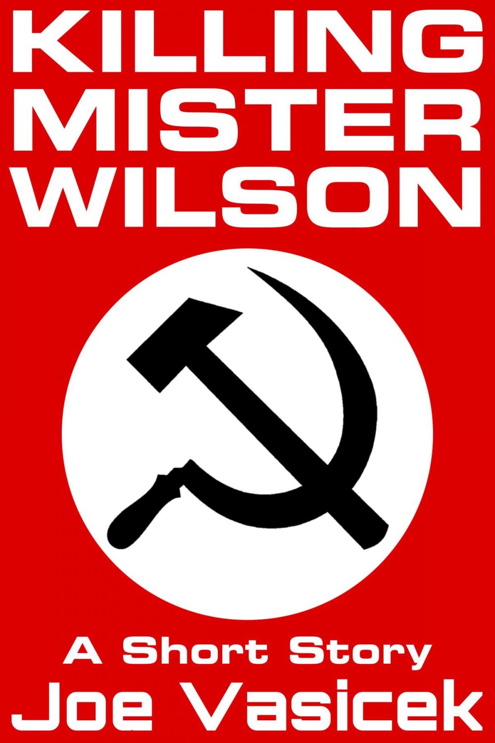 Big bigCover of Killing Mister Wilson