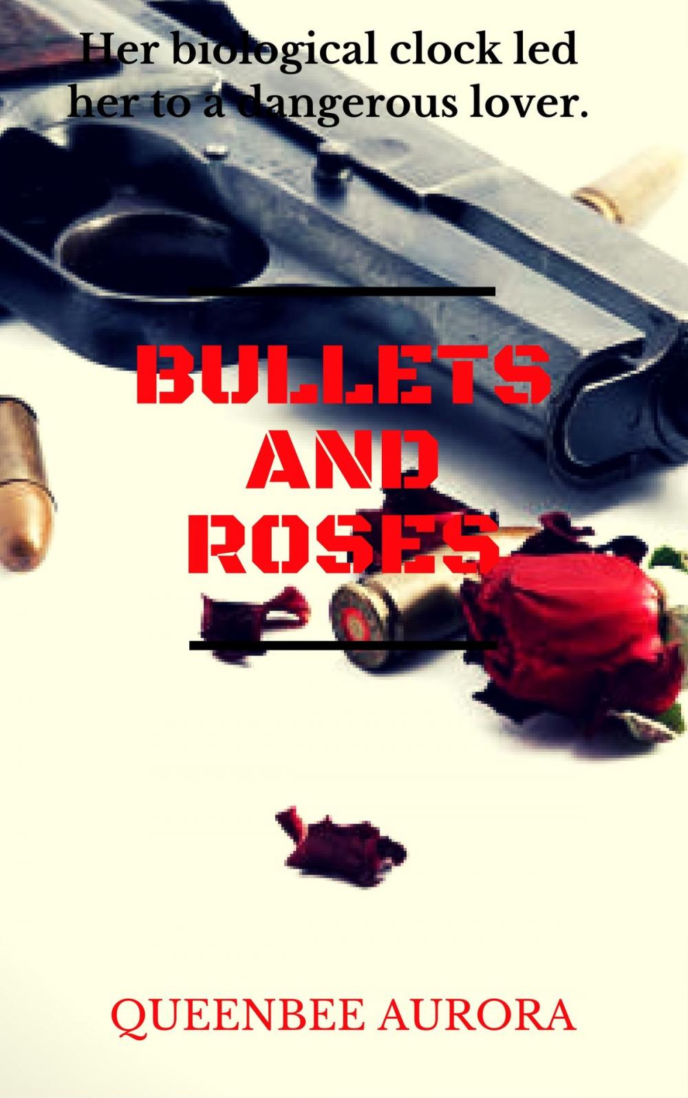 Big bigCover of Bullets and Roses