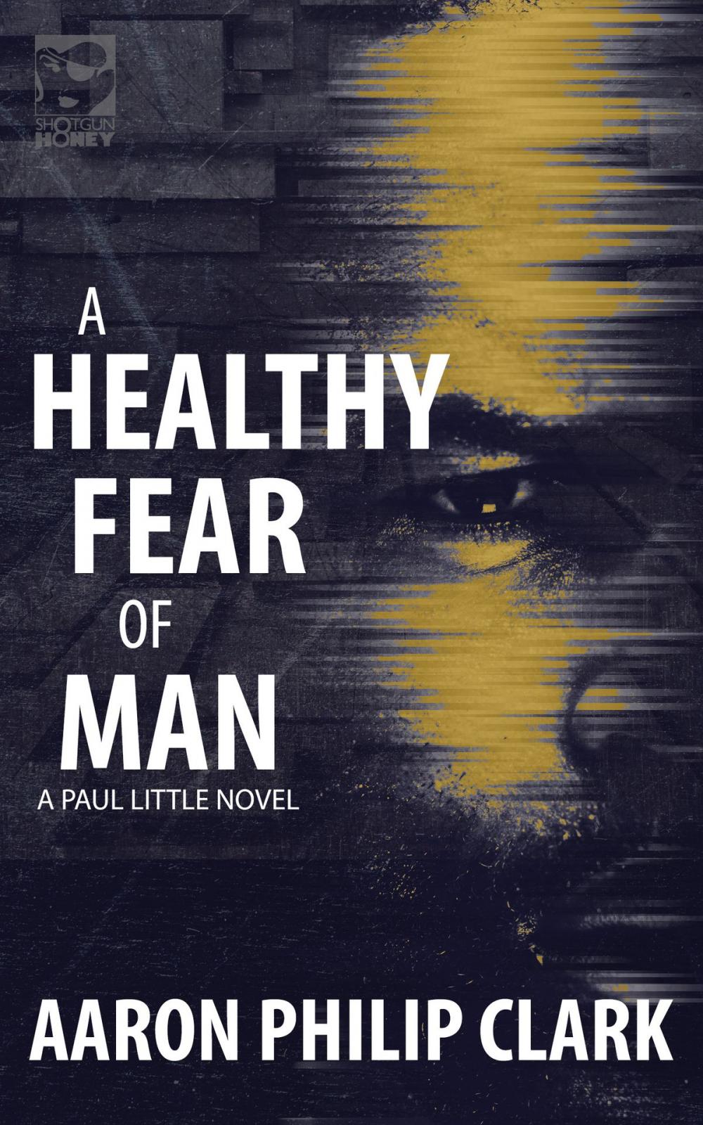 Big bigCover of A Healthy Fear of Man