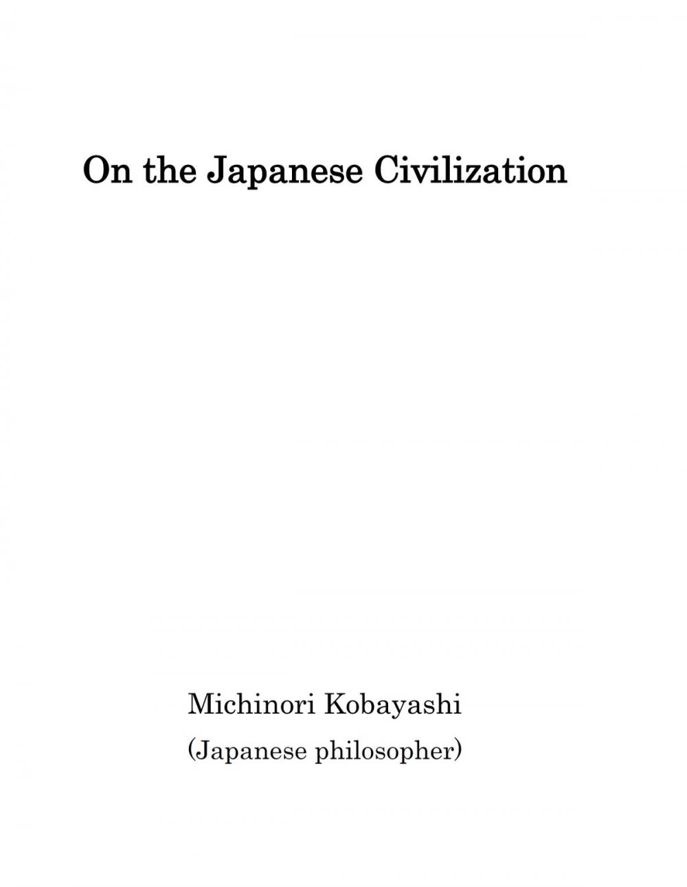 Big bigCover of On the Japanese Civilization