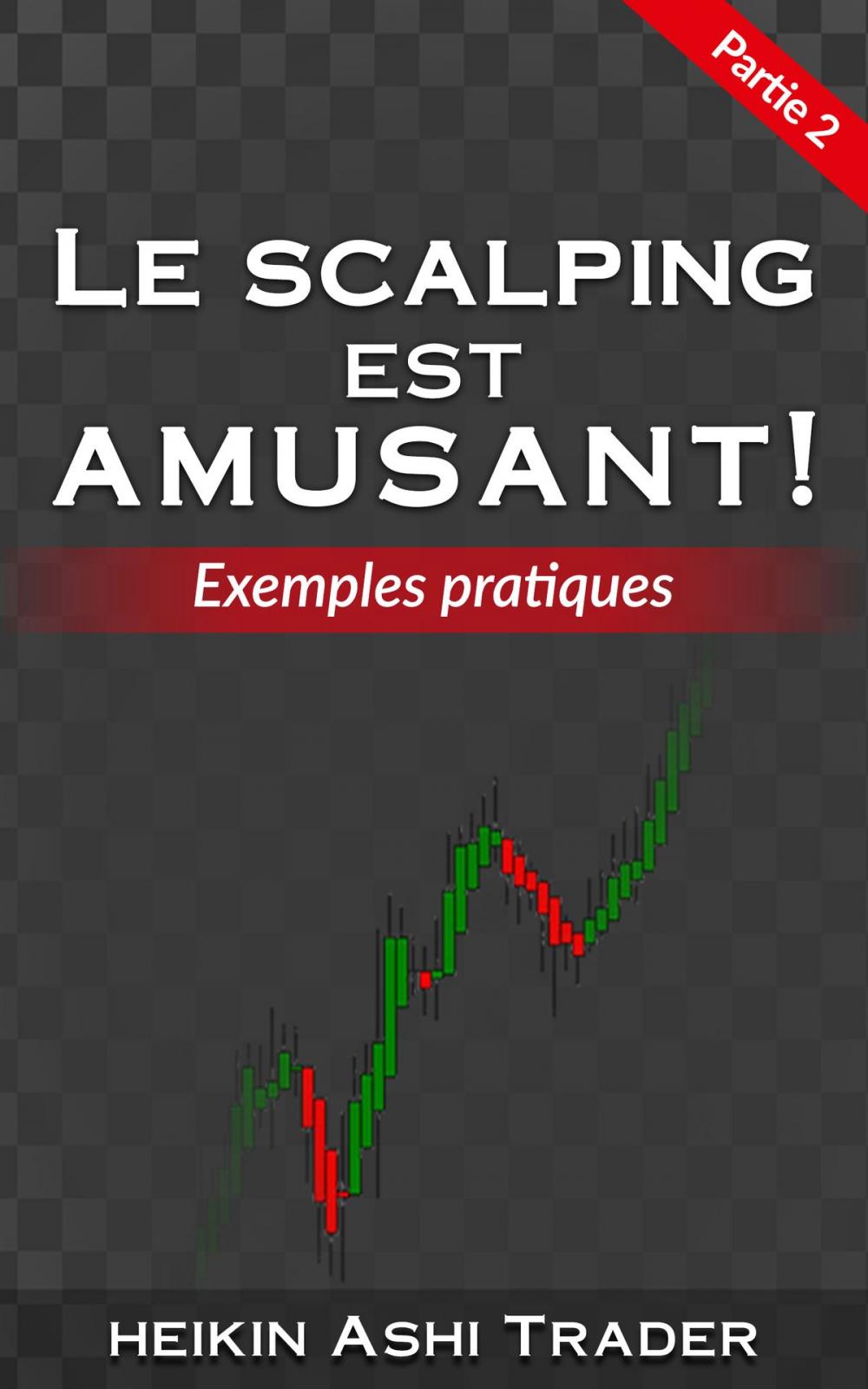 Big bigCover of Le scalping est amusant! 2