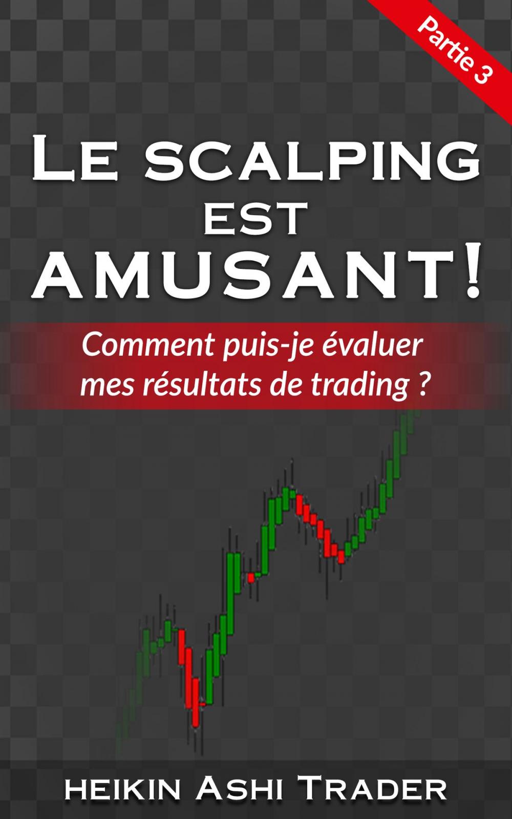 Big bigCover of Le Scalping est Amusant! 3