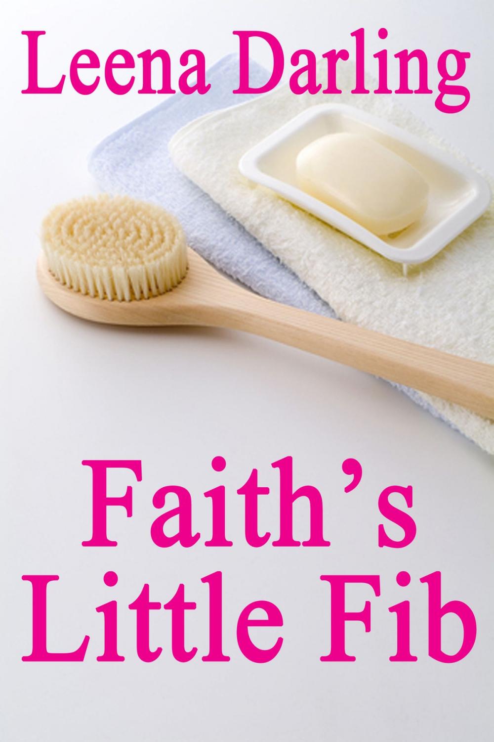 Big bigCover of Faith's Little Fib