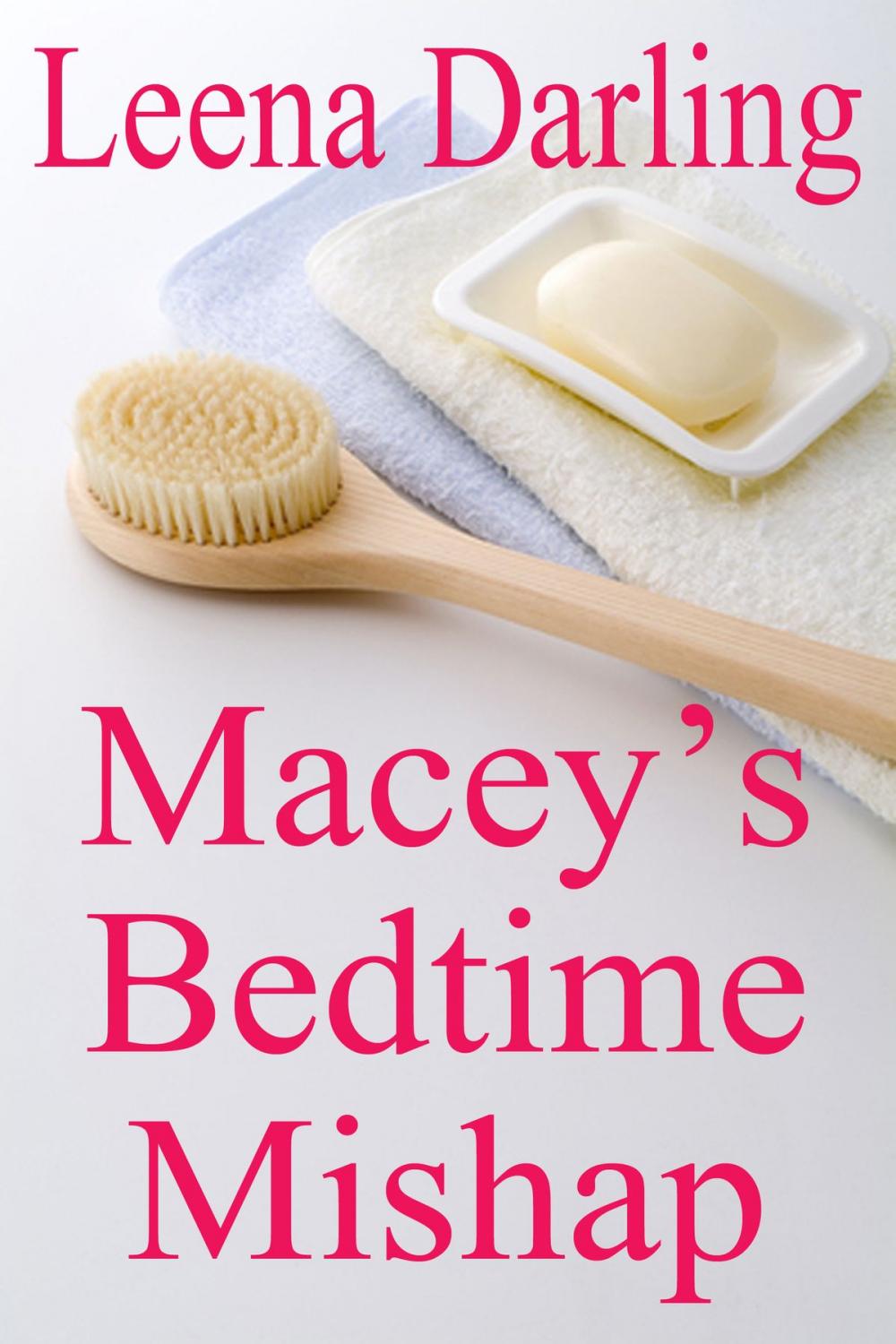 Big bigCover of Macey's Bedtime Mishap