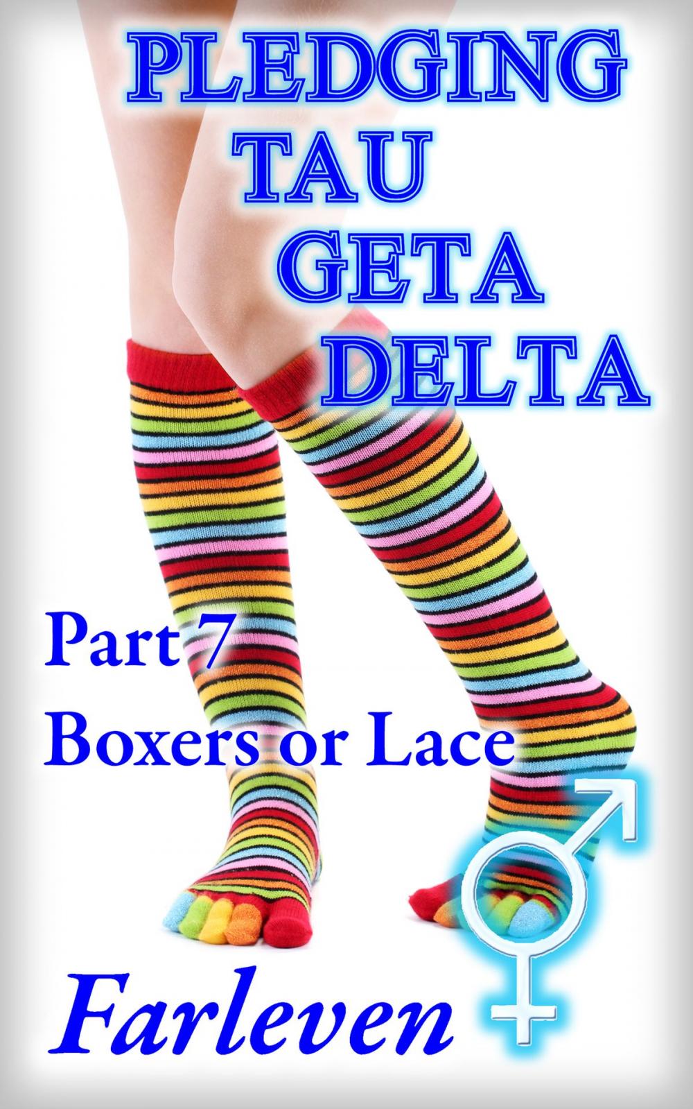 Big bigCover of Pledging Tau Geta Delta Part 7 - Boxers or Lace