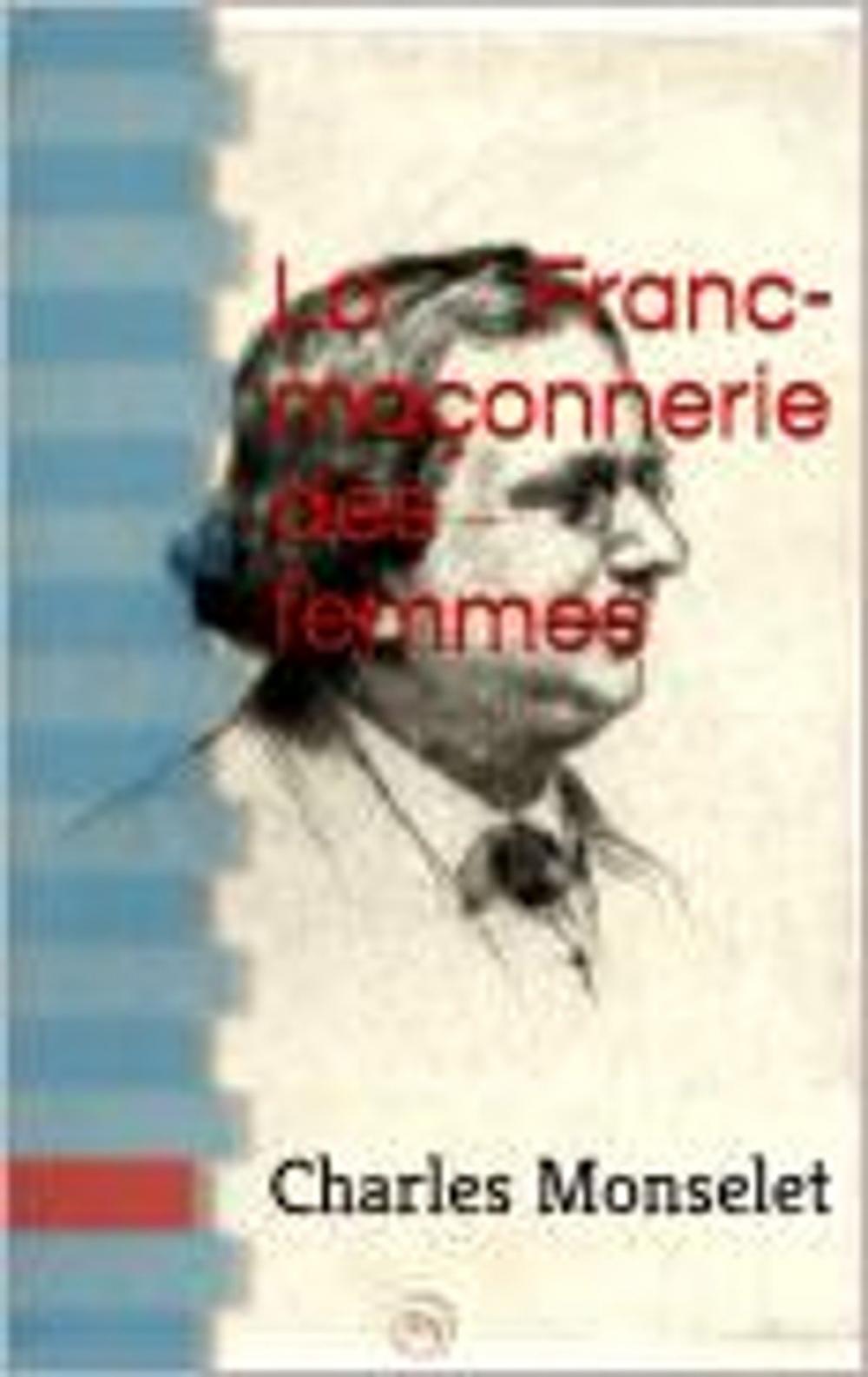 Big bigCover of La Franc-maçonnerie des femmes