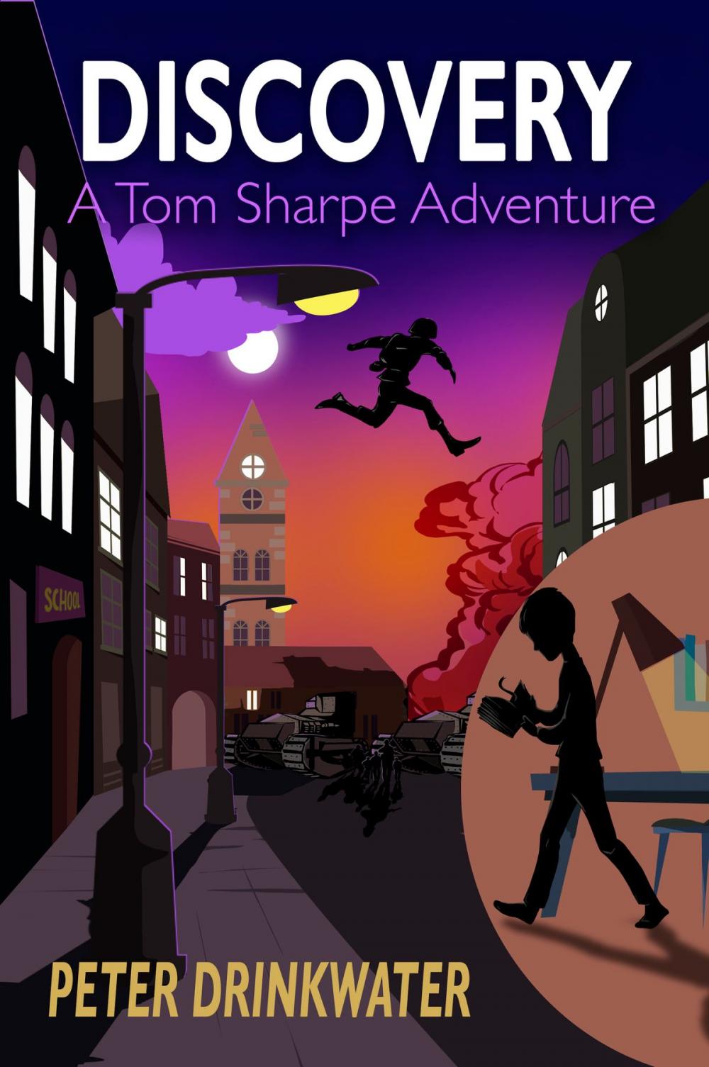 Big bigCover of Discovery: A Tom Sharpe Adventure