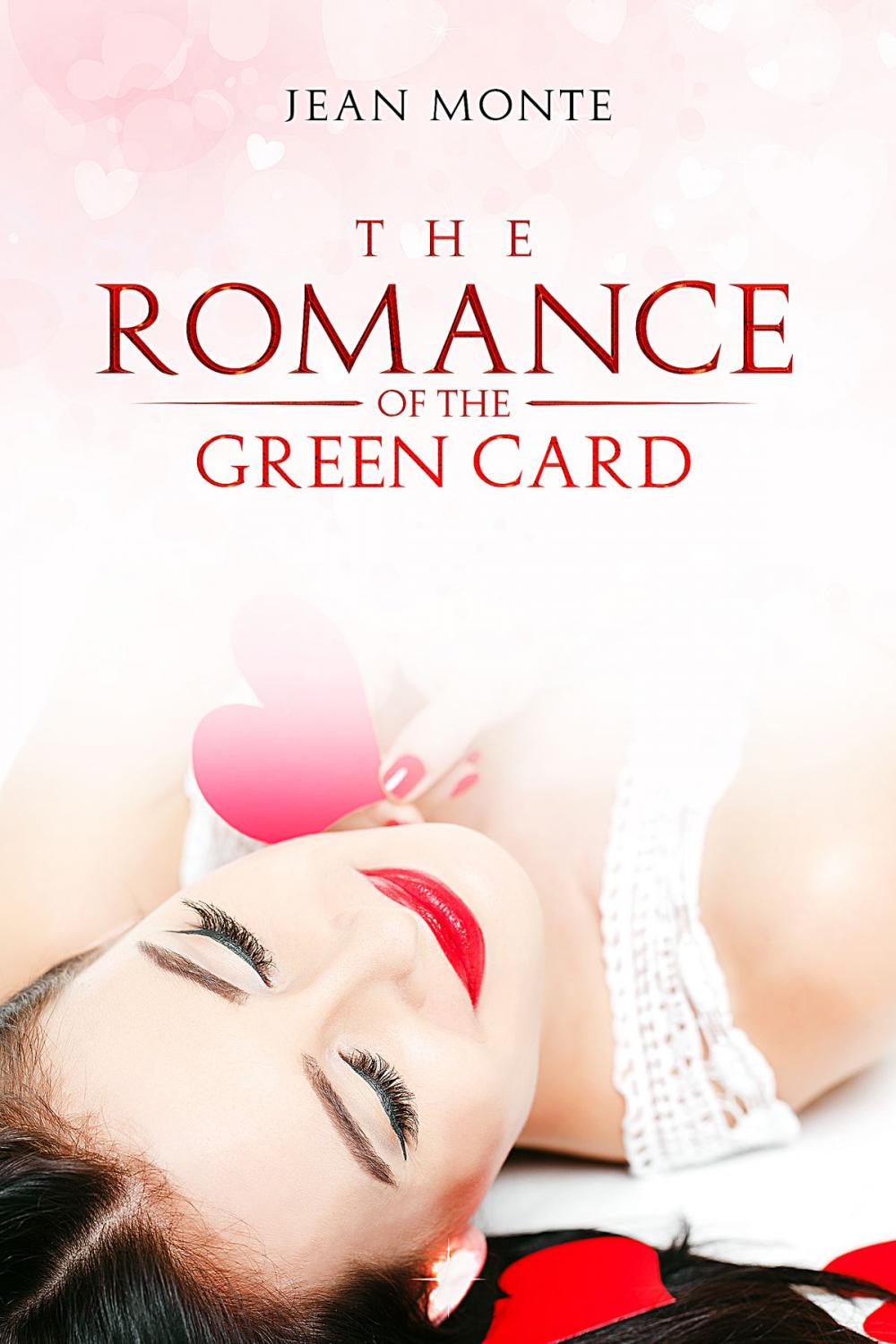Big bigCover of The Romance Of The Green Card