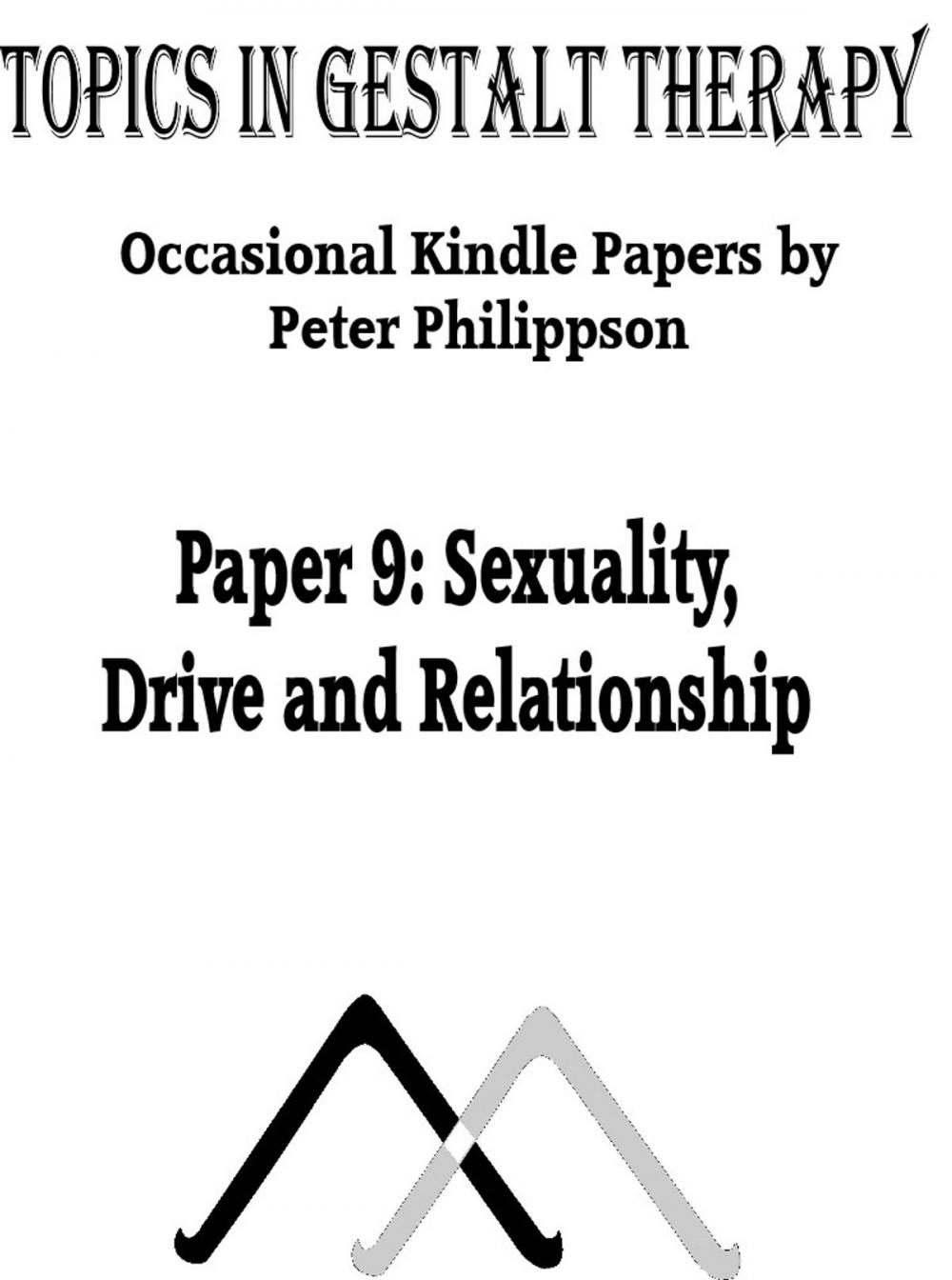 Big bigCover of Sexuality: Drive and Relationship