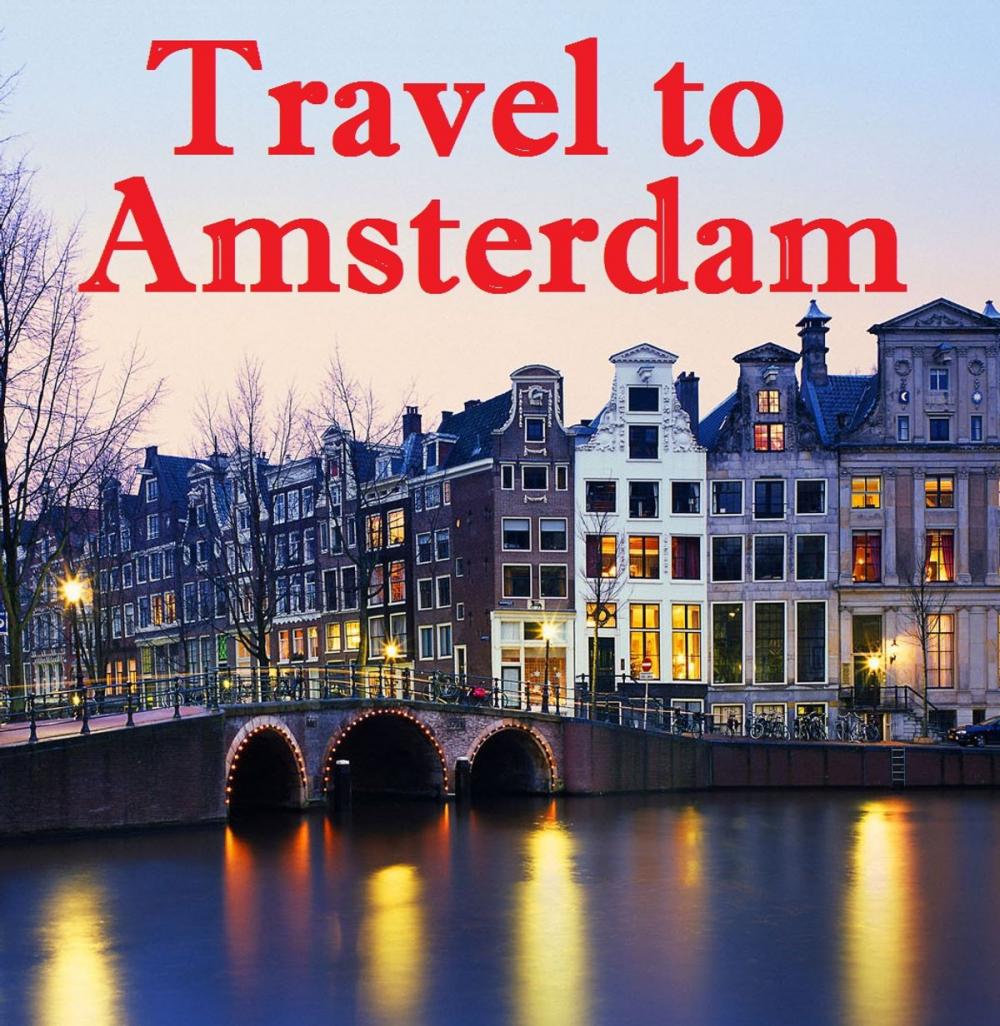 Big bigCover of Travel to Amsterdam