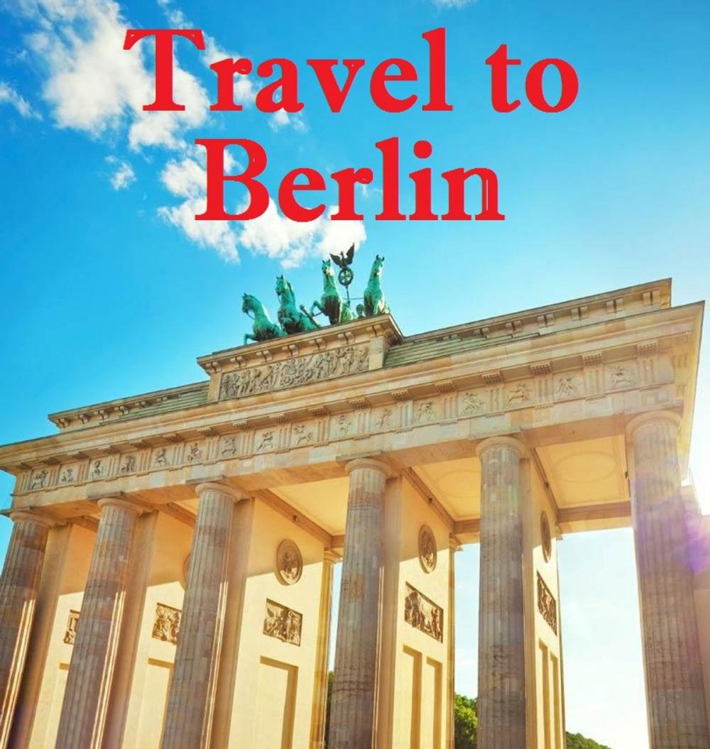 Big bigCover of Travel to Berlin