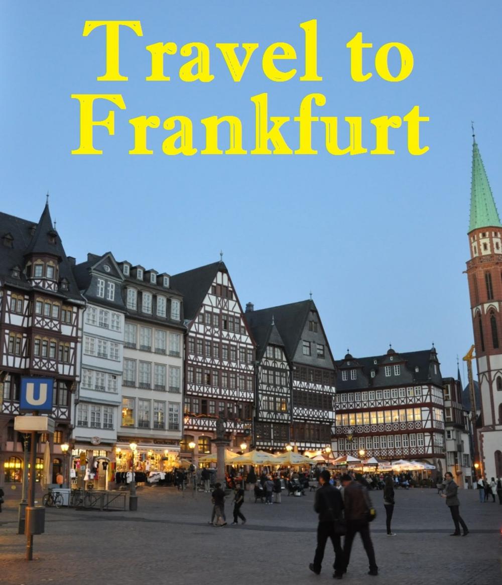 Big bigCover of Travel to Frankfurt