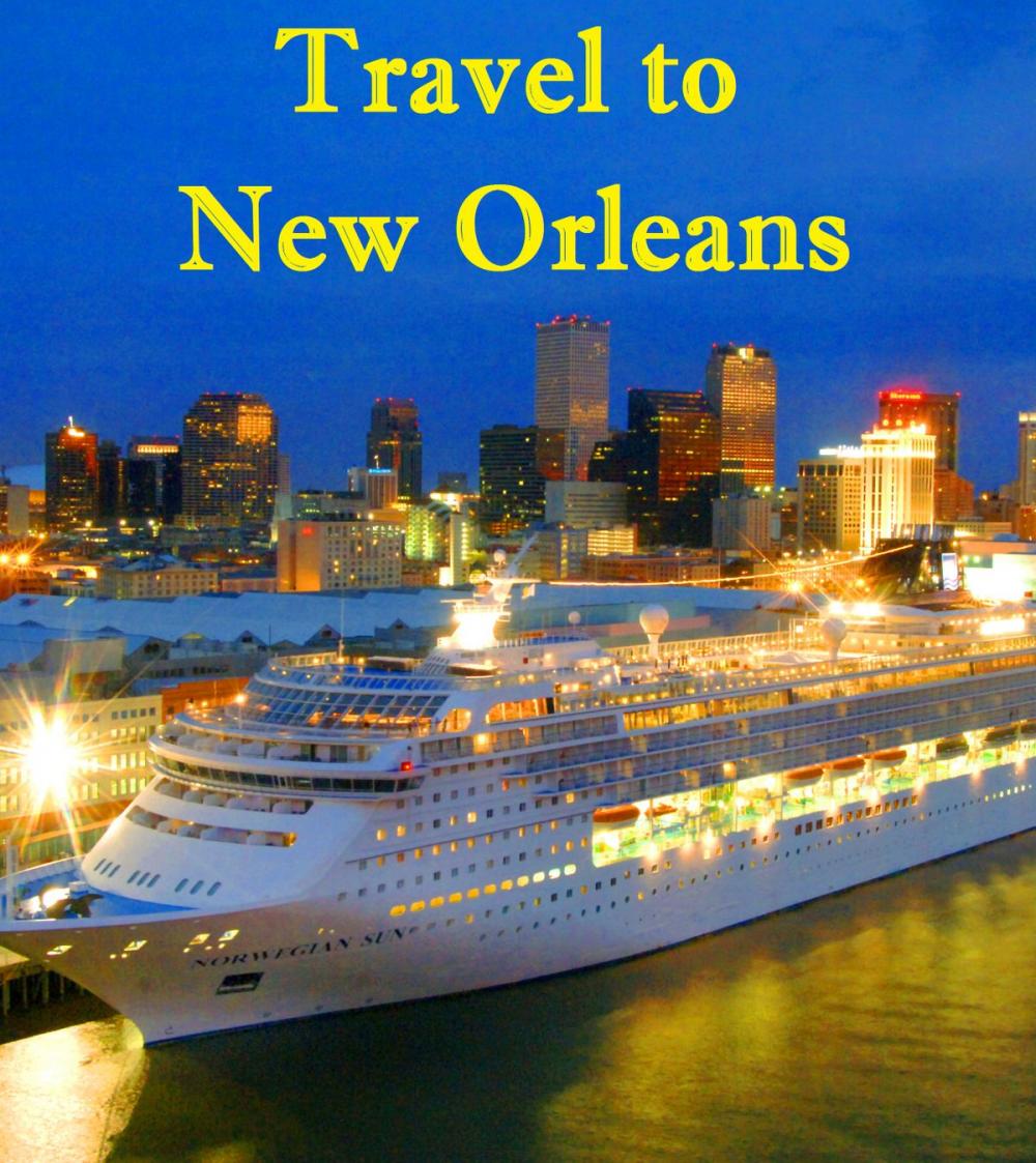 Big bigCover of Travel to New Orleans