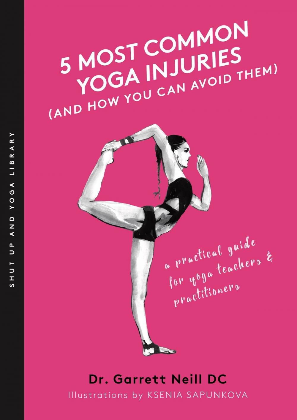 Big bigCover of 5 Most Common Yoga Injuries (And How You Can Avoid Them)