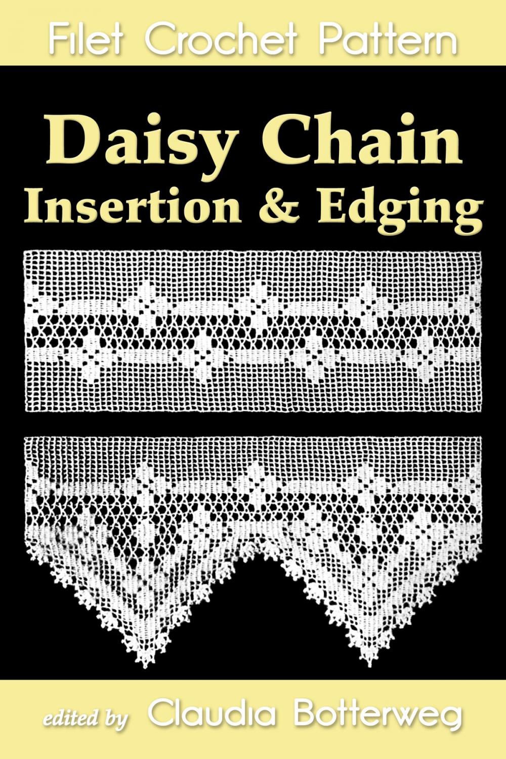 Big bigCover of Daisy Chain Insertion & Edging Filet Crochet Pattern