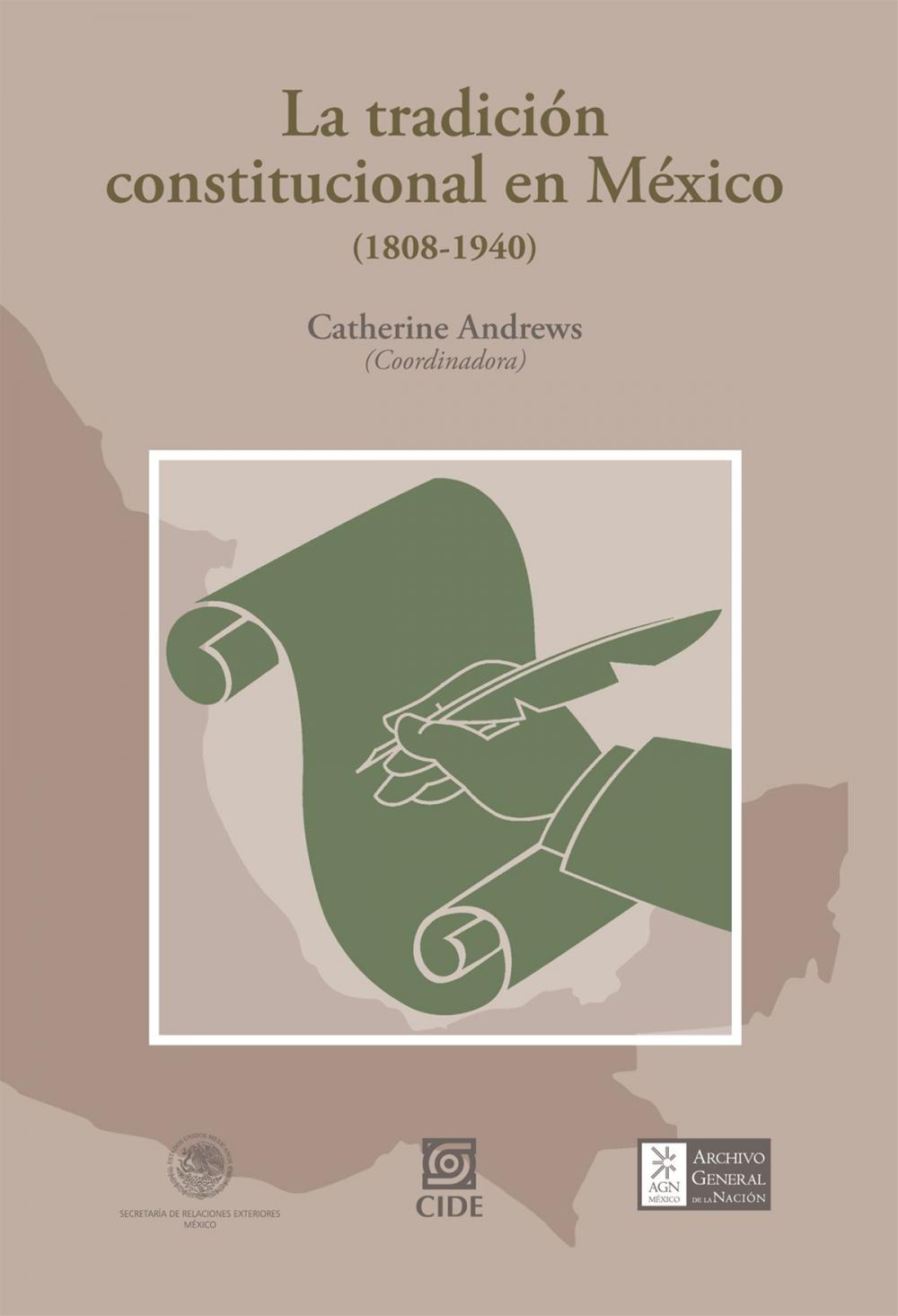 Big bigCover of La tradición constitucional en México (1808-1940)