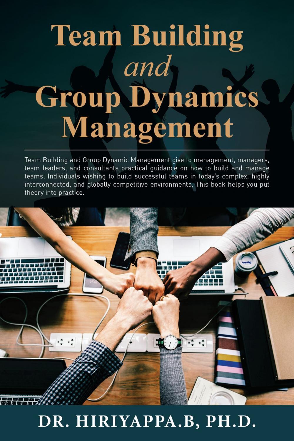 Big bigCover of Team Building and Group Dynamics Management