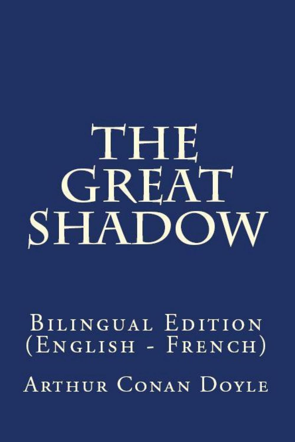 Big bigCover of The Great Shadow