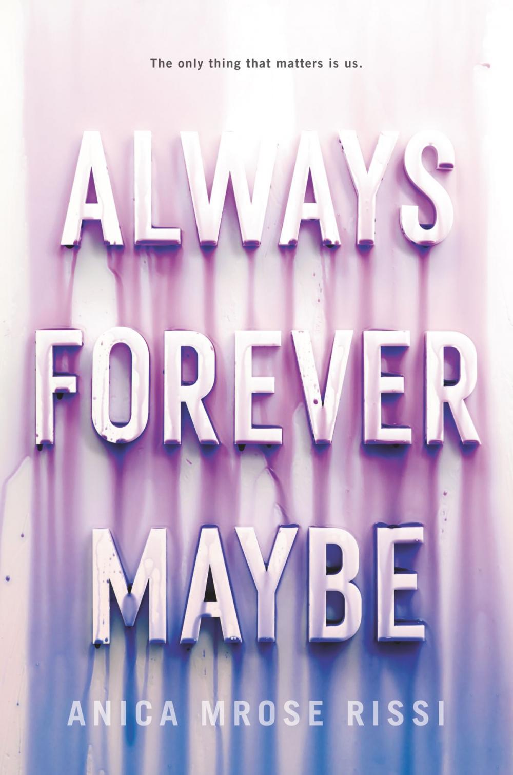 Big bigCover of Always Forever Maybe