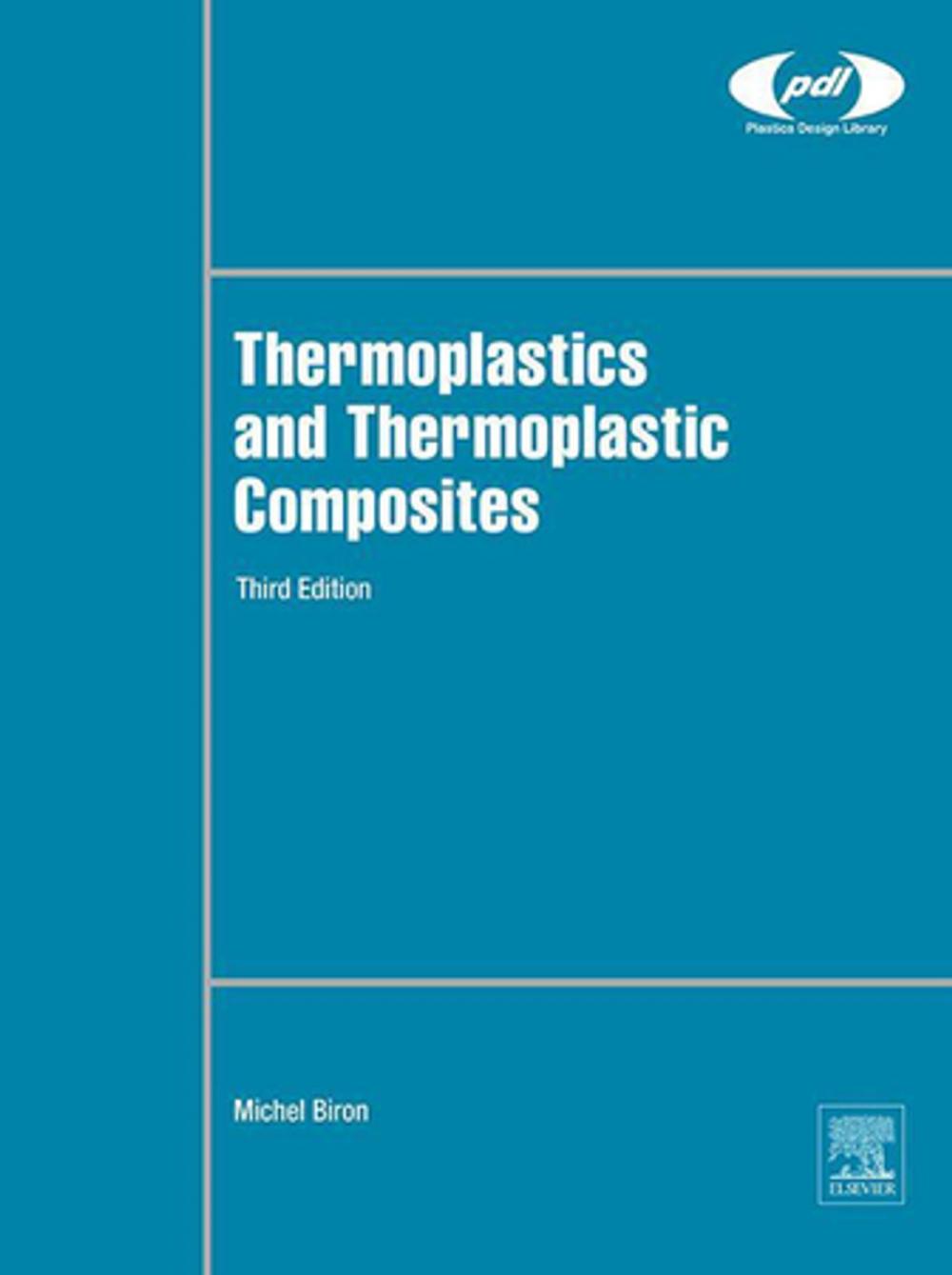 Big bigCover of Thermoplastics and Thermoplastic Composites