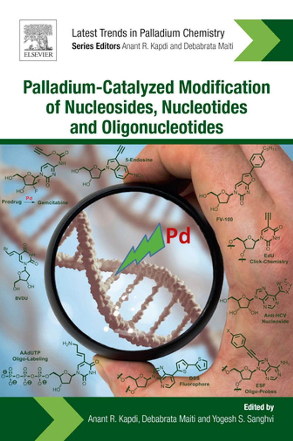Big bigCover of Palladium-Catalyzed Modification of Nucleosides, Nucleotides and Oligonucleotides